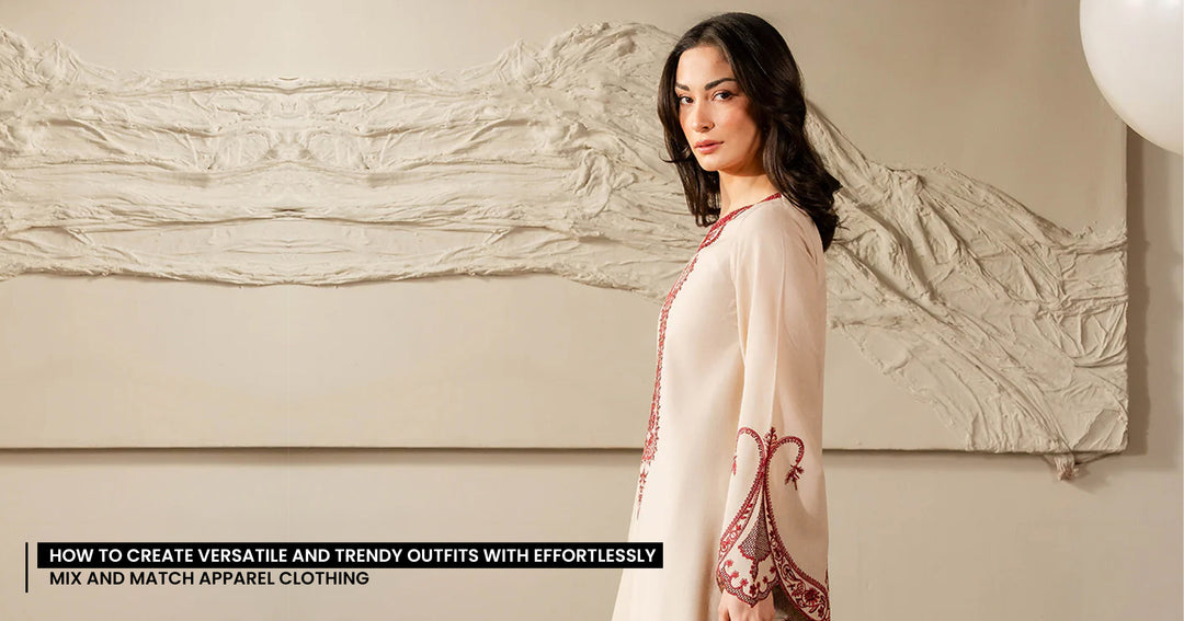 How to Create Versatile and Trendy Outfits with Effortlessly Mix and Match Apparel Clothing