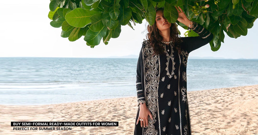 Buy Semi-Formal Ready-Made Outfits for Women – Perfect for Summer Season