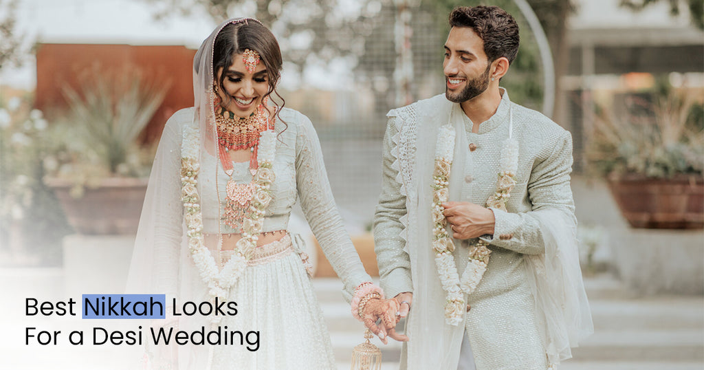 Best Nikkah Looks For a Desi Wedding Izel Apparel