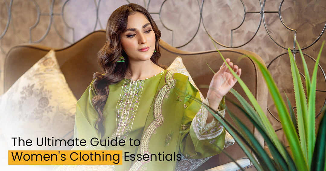 The Ultimate Guide to Women's Clothing Essentials
