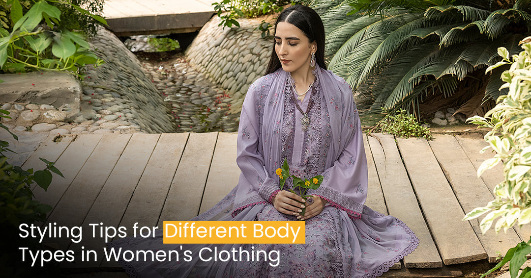 Styling Tips for Different Body Types in Women's Clothing